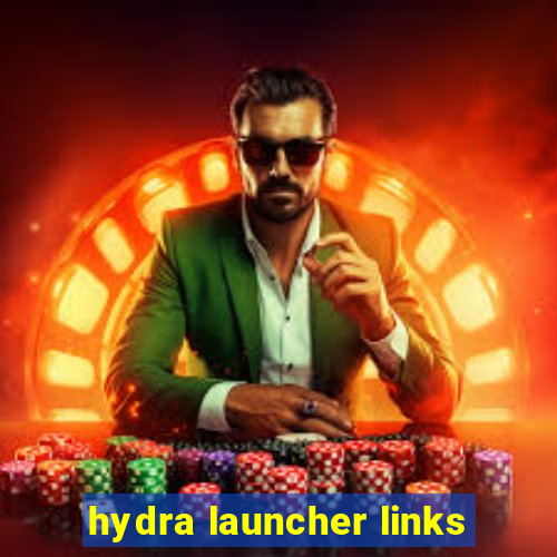 hydra launcher links